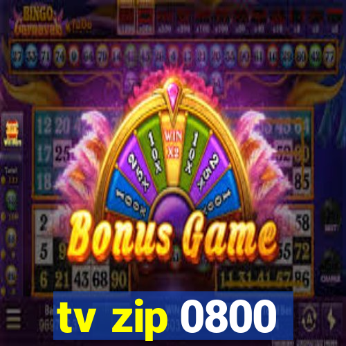 tv zip 0800